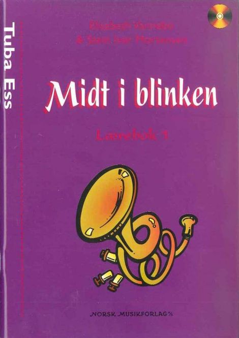 Hovedbilde Midt i Blinken tuba i ess, bok 1